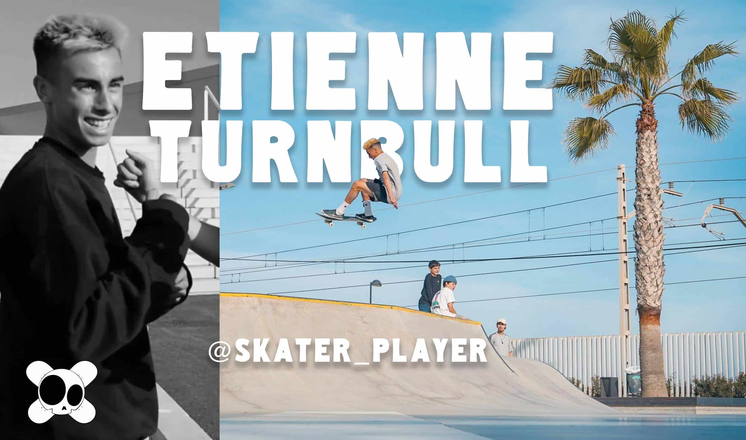 https://oldskullzskateboard.fr/etienne-turnbull-skater-player-interview/